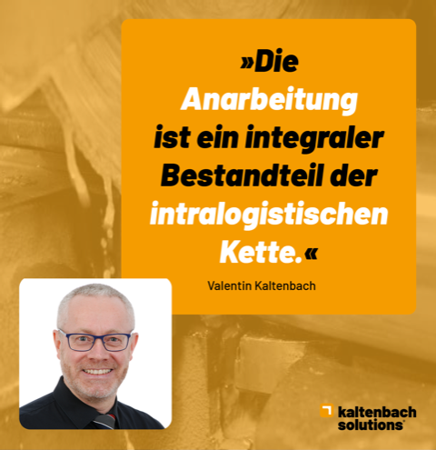 KaltenbachSolutions-Inisghts-Blog-DieAnarbeitungisteinintegralerBestandteilderintralogistischenKette